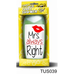 Tusfürdő 300 ml – Mrs. Always Right – Vicces
