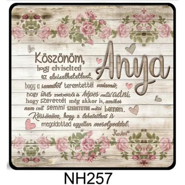 Hűtőmágnes - Anya Köszönöm - Ajándék