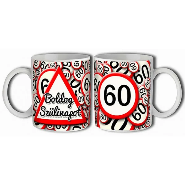 60. születésnapi bögre 3 dl – Boldog szülinapot