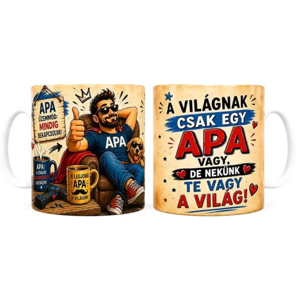 Bögre Apáknak – A Világnak Csak Egy Apa Vagy