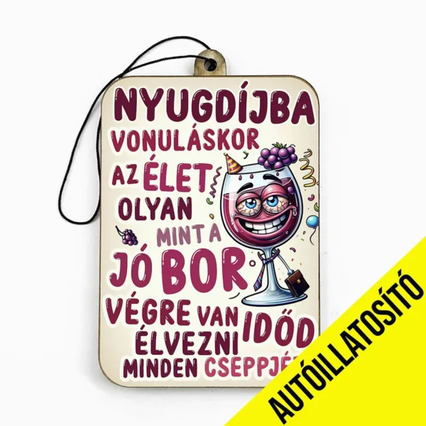Vicces Autóillatosító – A Nyugdíjba Vonuláskor