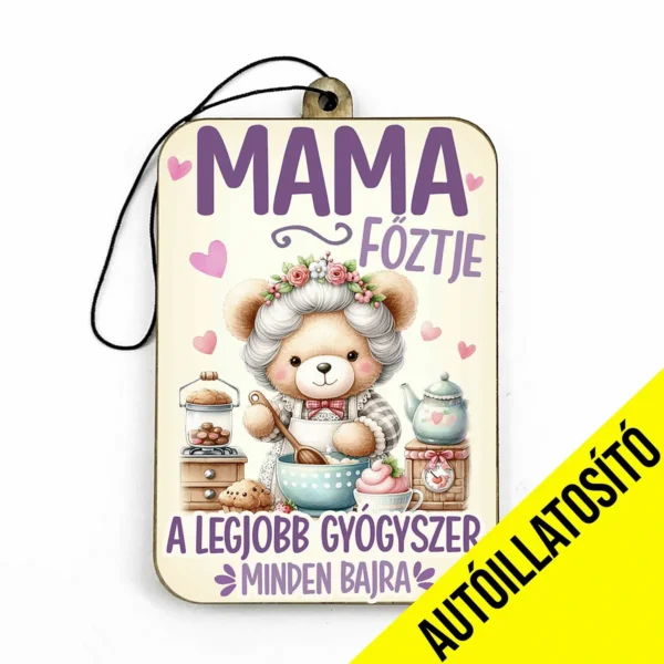 Vicces Autóillatosító – Mama Főztje