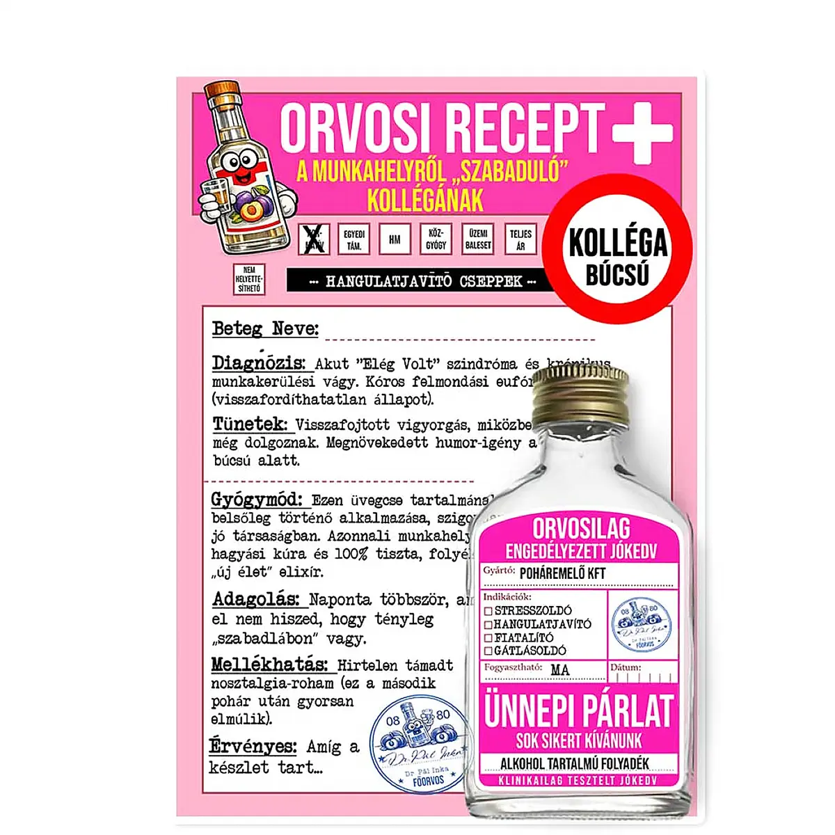 Vicces Orvosi Recept + Laposüveg – Kolléga Búcsú