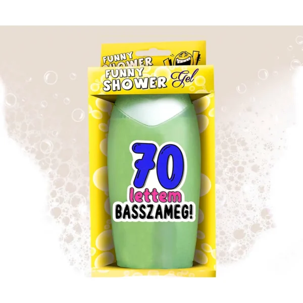 Vicces Tusfürdő 300 ml - 70 lettem basszame