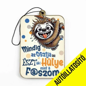 Vicces Autóillatosító – Mindig Az Osztja