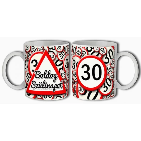 30. születésnapi bögre 3 dl – Boldog szülinapot