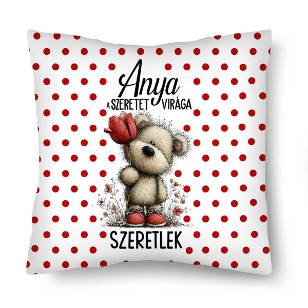Díszpárna 26×26 cm Anya a szeretet virága felirattal – Anyák napi ajándék