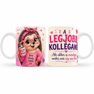 Vicces kolléganős bögre – A legjobb kolléganő aki akkor is mosolyog – Ajándék kolléganőnek