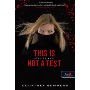Éles helyzet – Courtney Summers – Letehetetlen Ifjúsági Thriller
