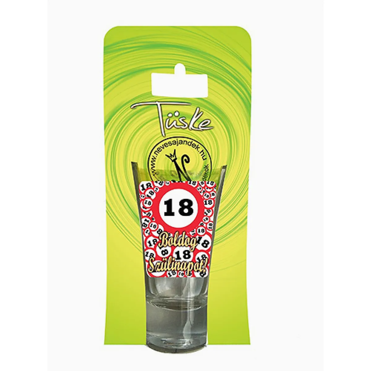 Vicces Pálinkás pohár 0,75 ml – 18 Boldog Szülinapot – Üveg pálinkás pohár szülinapra