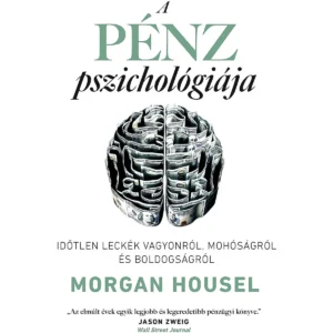 A pénz pszichológiája Morgan Housel
