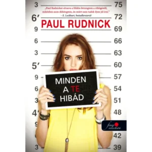 Paul Rudnick Minden a te hibád Ifjúsági Regény Könyv